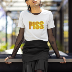 piss tee (Custom)