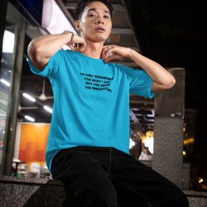 I'm only responsible for what I say, not what you understand Tee-shirt