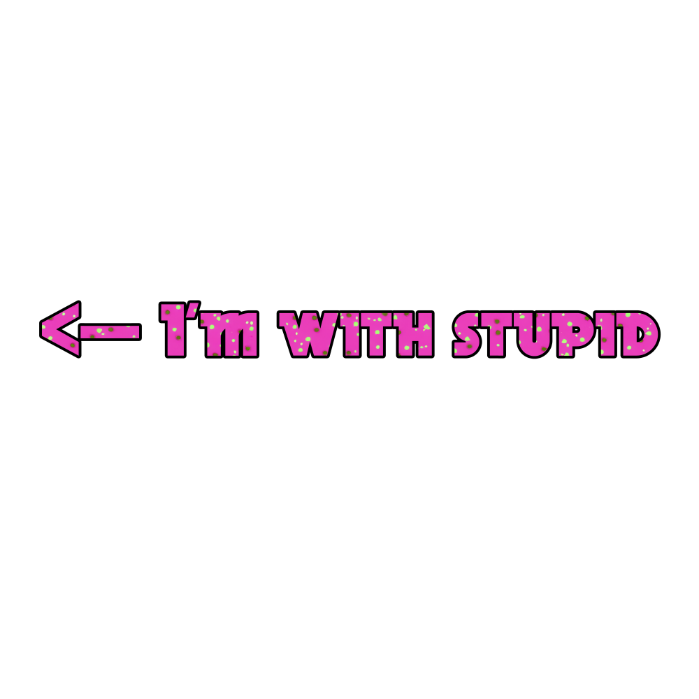 I'm with stupid (Feminine) Tee-shirt - Image 3