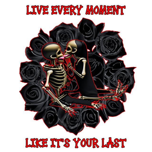 Live every moment like it's your last Tee-shirt - Image 2