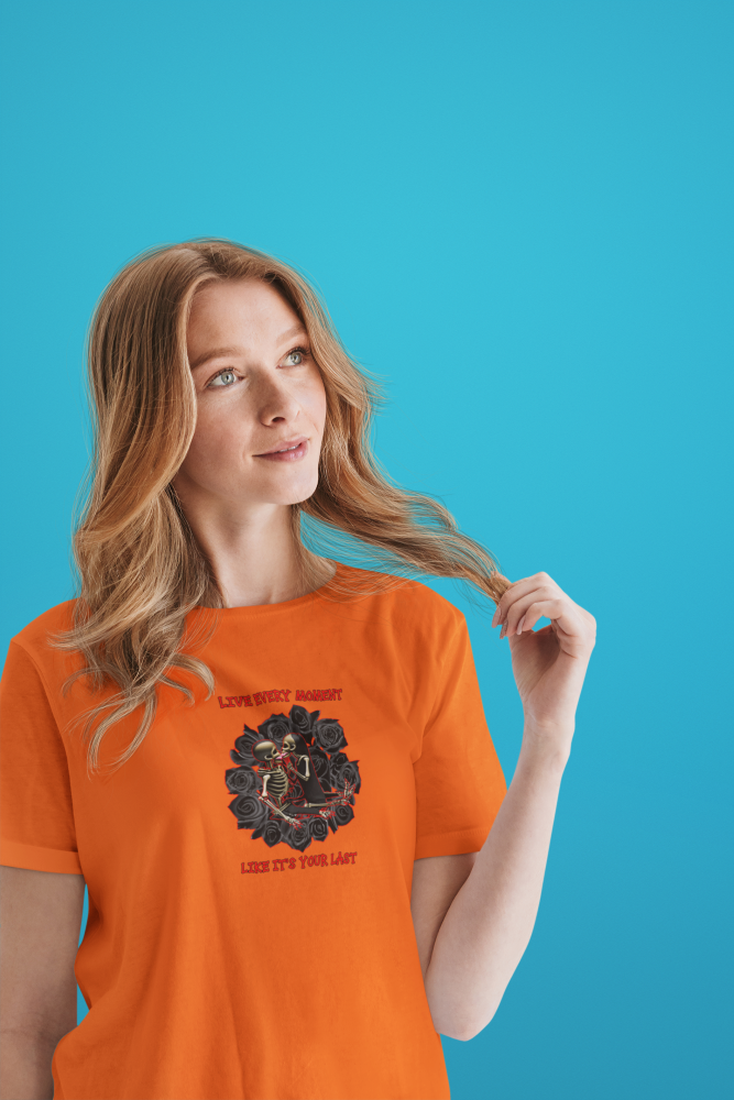 Live every moment like it's your last Tee-shirt