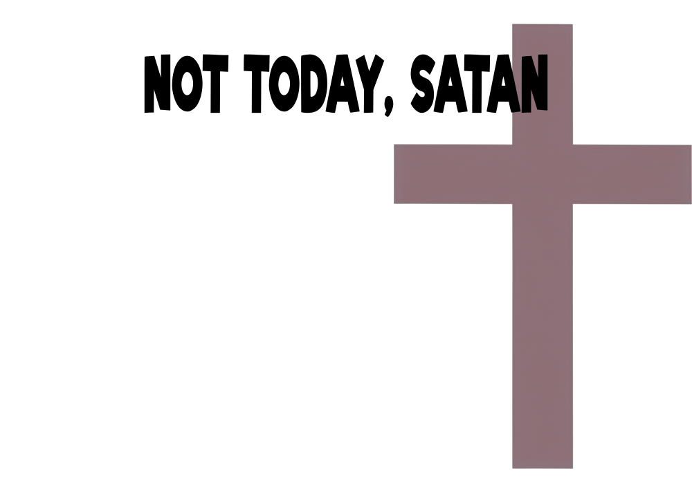 Not today, Satan Tee-shirt - Image 2