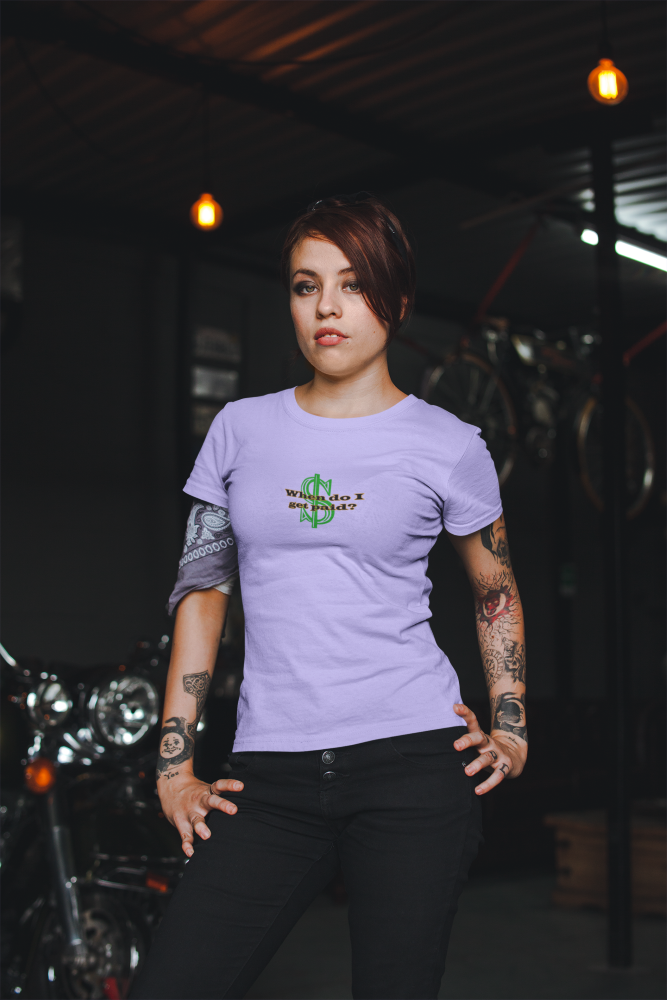 When do I get paid? Tee-shirt